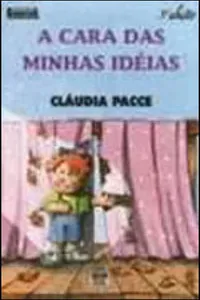 A Cara das Minhas Idéias