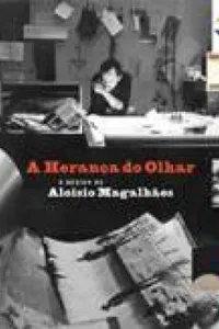 A herança do olhar
