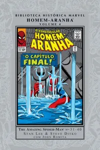 Biblioteca Histórica Marvel: Homem-Aranha - Volume 4
