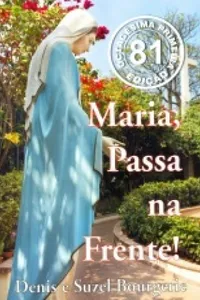 Maria, passa na frente