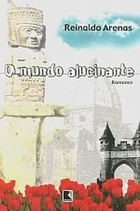 O mundo alucinante