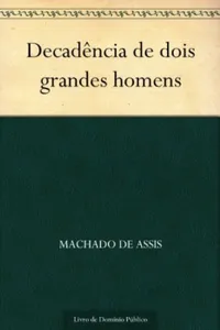 Decadência de Dois Grandes Homens