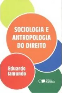 Sociologia e Antropologia do Direito