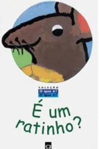 É um ratinho?