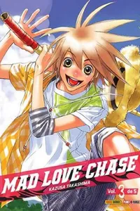Mad Love Chase #03