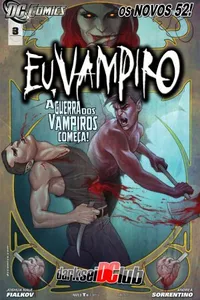 Eu, Vampiro #03 - Os Novos 52
