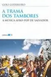 A Trama dos Tambores