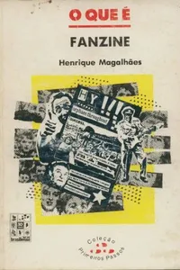 O Que É Fanzine