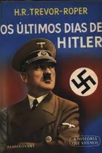 Os Últimos Dias de Hitler