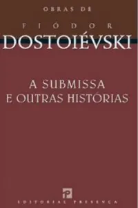 A Submissa e Outras Histórias