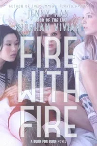 Fire with Fire