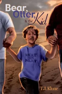 Bear, Otter and the Kid