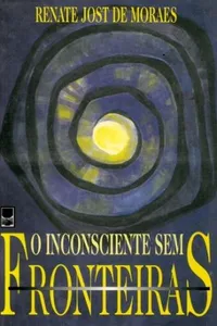 O Inconsciente Sem Fronteiras