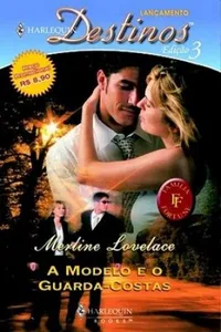 A Modelo e o Guarda-Costas