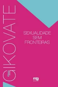 Sexualidade sem fronteiras
