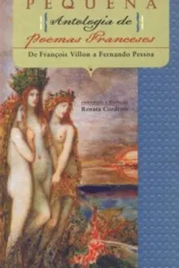 Pequena Antologia de Poemas Franceses
