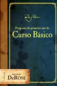 Programa do Primeiro Ano do Curso Básico do Método DeRose