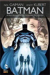 Batman: O Que Aconteceu ao Cavaleiro das Trevas?