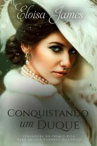 Conquistando um Duque.