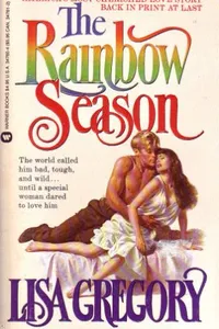 The Rainbow Season