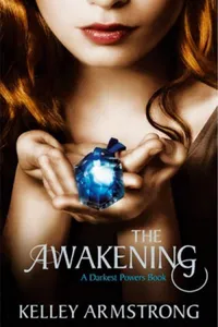 Cover of The Awakening by Kelley Armstrong