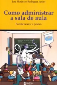 Como administrar a sala de aula