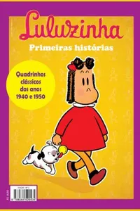 Luluzinha - Primeiras Histórias