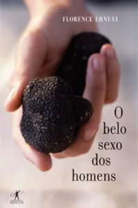 O belo sexo dos homens