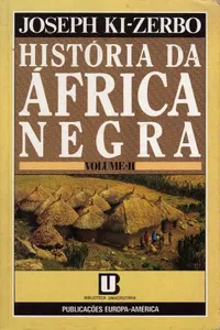 História da África Negra, vol. II