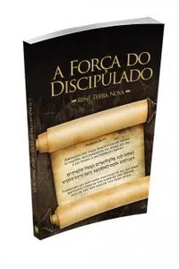 A Força do Discipulado