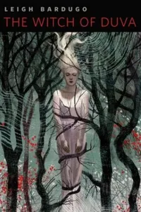 Cover of The Witch of Duva by Leigh Bardugo