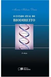 O Estado Atual do Biodireito