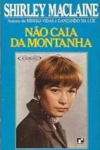 Não Caia da Montanha