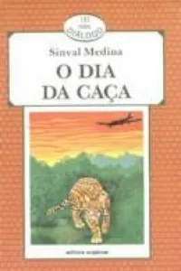 O Dia da Caça