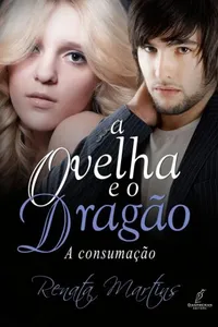 A Ovelha e o Dragão Vol:3