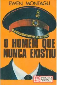 O Homem que Nunca Existiu