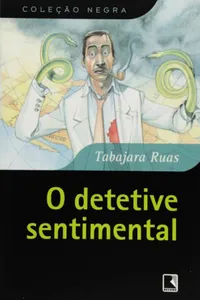 O Detetive Sentimental