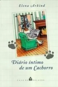O Diário Intimo de Um Cachorro