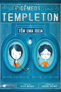 Os gêmeos de templeton têm uma ideia