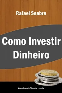 Como Investir Dinheiro