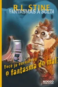 voce ja encontrou o fantasma do mal