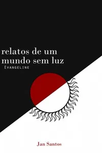 Relatos de um mundo sem luz