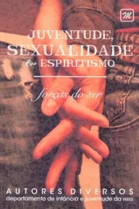 Juventude Sexualidade e Espiritismo
