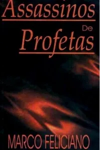 Assassinos de Profetas