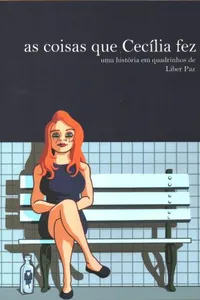 As coisas que Cecília fez