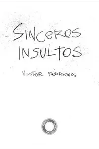 Sinceros Insultos