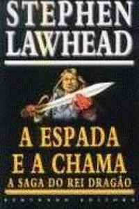 A espada e a chama