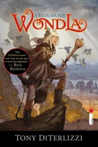 Cover of A Batalha por WondLa by Tony DiTerlizzi