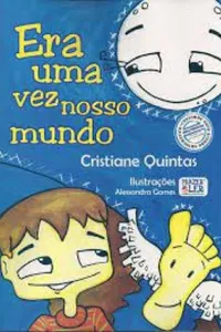 Era Uma Vez Nosso Mundo