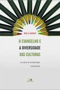 O evangelho e a diversidade das culturas